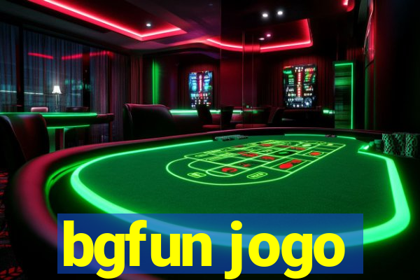 bgfun jogo